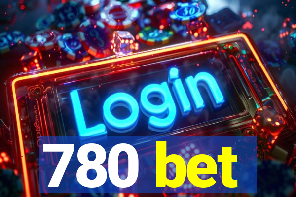 780 bet